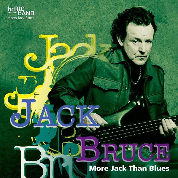 JACK BRUCE / ジャック・ブルース / モア・ジャック・ザン・ブルース