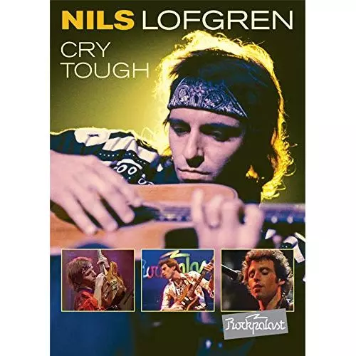NILS LOFGREN / ニルス・ロフグレン / クライ・タフ~ライヴ・イン・ジャーマニー