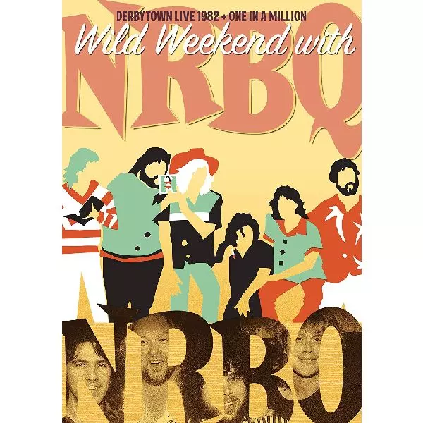 NRBQ / エヌアールビーキュー / ワイルド・ウィークエンド・ウィズ・NRBQ