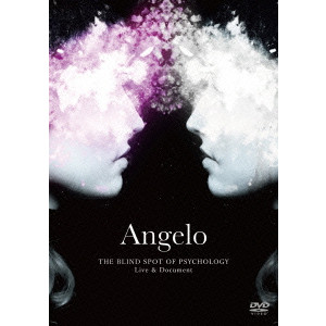 ANGERO / Angelo THE BLIND SPOT OF PSYCHOLOGY Live & Document