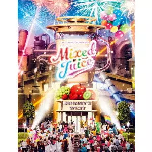 ジャニーズWEST LIVE TOUR 2022 Mixed Juice ジャニーズWEST LIVE TOUR 2022 Mixed Juice/ジャニーズWEST｜日本の