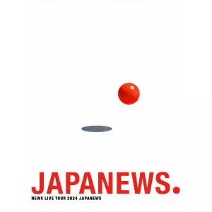NEWS LIVE TOUR 2024 JAPANEWS/NEWS (J-POP)｜平成J-POP