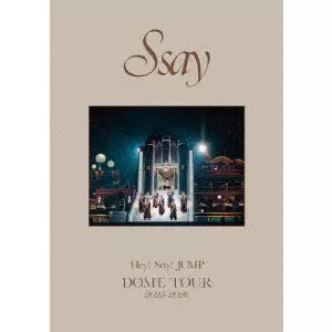 Hey! Say! JUMP / Hey! Say! JUMP DOME TOUR 2025-2026 S say