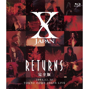 X JAPAN / X JAPAN RETURNS 完全版 1993.12.30 TOKYO DOME 2DAYS LIVE