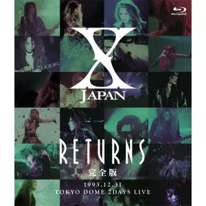X JAPAN RETURNS 完全版 1993.12.31 TOKYO DOME 2DAYS LIVE/X JAPAN