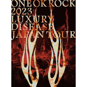 ONE OK ROCK / ONE OK ROCK 2023 LUXURY DISEASE JAPAN TOUR