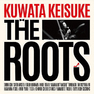 KEISUKE KUWATA / 桑田佳祐 / THE ROOTS ~偉大なる歌謡曲に感謝~(初回)