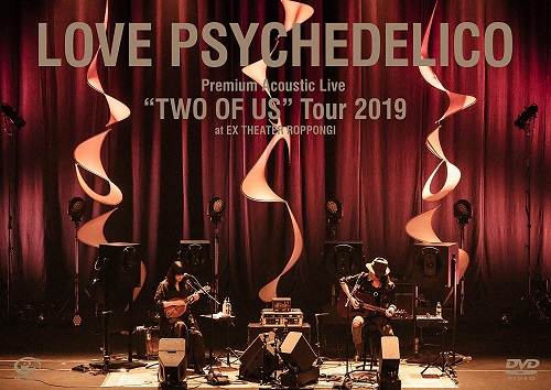 LOVE PSYCHEDELICO / Premium Acoustic Live “TWO OF US” Tour 2019 at EX THEATER ROPPONGI