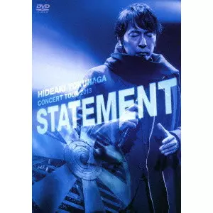 HIDEAKI TOKUNAGA / 徳永英明 (德永英明) / Concert Tour 2013 STATEMENT