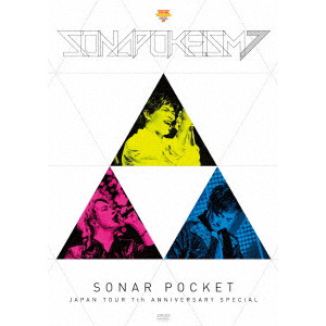 Sonar Pocket / ソナポケイズム JAPAN TOUR ~7th Anniversary Special~