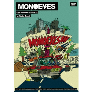 MONOEYES / モノアイズ / MONOEYES Cold Reaction Tour 2015 at Studio Coast