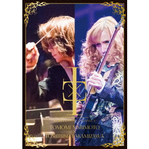 高見沢俊彦 / billboard classics presents INNOVATION CLASSICS TOMOMI NISHIMOTO × TOSHIHIKO TAKAMIZAWA