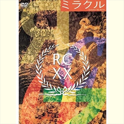 RC SUCCESSION / RCサクセション / ミラクル -20th Anniversary-(期間限定盤)