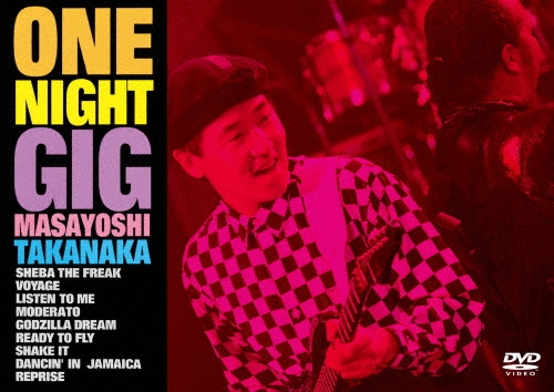 MASAYOSHI TAKANAKA / 高中正義 / ONE NIGHT GIG