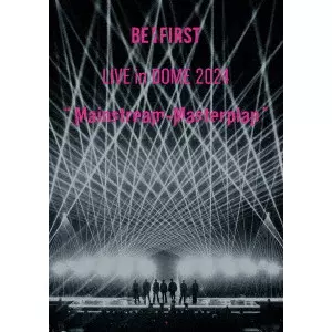 BE:FIRST / BE:FIRST LIVE in DOME 2024 “Mainstream-Masterplan” in TOKYO DOME