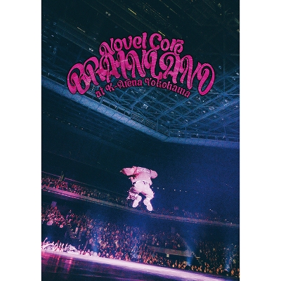 Novel Core / 【初回生産限定盤】”BRAIN LAND” at K-Arena Yokohama(2Blu-ray+2CD)