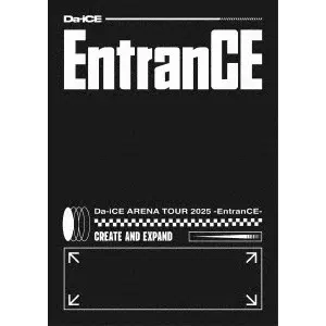 Da-iCE / Da-iCE ARENA TOUR 2025 -EntranCE-