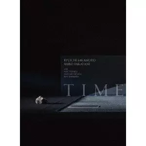 RYUICHI SAKAMOTO + SHIRO TAKATANI / TIME