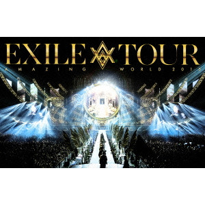 EXILE / EXILE LIVE TOUR 2015 AMAZING WORLD
