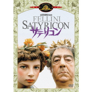 サテリコン/FEDERICO FELLINI/フェデリコ・フェリーニ｜映画DVD・Blu