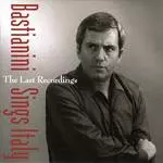 ETTORE BASTIANINI / エットーレ・バスティアニーニ / バスティアニーニ・イン・ジャパン ~ ザ・ラスト・レコーディング