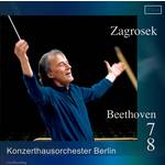 LOTHAR ZAGROSEK / ローター・ツァグロゼク / ベートーヴェン: 交響曲第7番 & 第8番