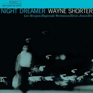 WAYNE SHORTER / ウェイン・ショーター / Night Dreamer(LP/180g)