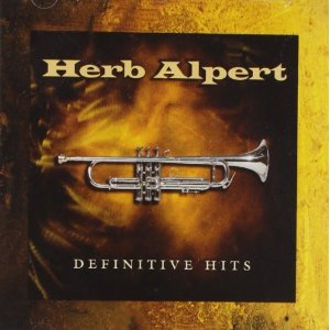 HERB ALPERT / ハーブ・アルパート / Definitive Hits 