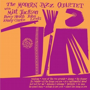 MODERN JAZZ QUARTET(MJQ) / モダン・ジャズ・カルテット / Modern Jazz Quartet(LP/140G)