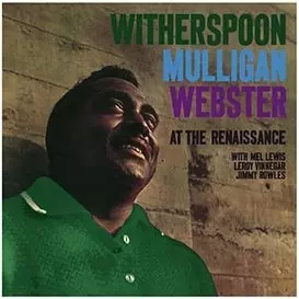 JIMMY WITHERSPOON & GERRY MULLIGAN & BEN WEBSTER / AT THE REANAISSANCE (LP)