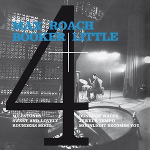 BOOKER LITTLE / ブッカー・リトル / 4 & Max Roach(LP/140G)