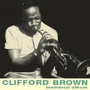 CLIFFORD BROWN / クリフォード・ブラウン / Memorial Album(LP/140G)