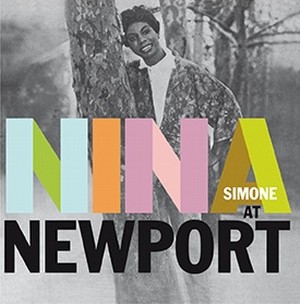 NINA SIMONE / ニーナ・シモン / Nina At Newport(LP/180G)
