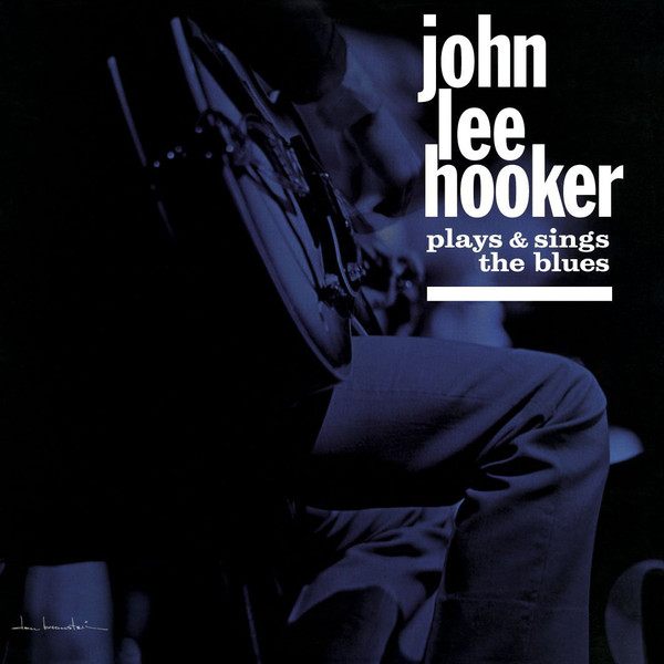 JOHN LEE HOOKER / ジョン・リー・フッカー / JOHN LEE HOOKER PLAYS AND SINGS THE BLUES(LP)