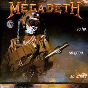 MEGADETH / メガデス / SO FAR SO GOOD:SO WHAT<LP>