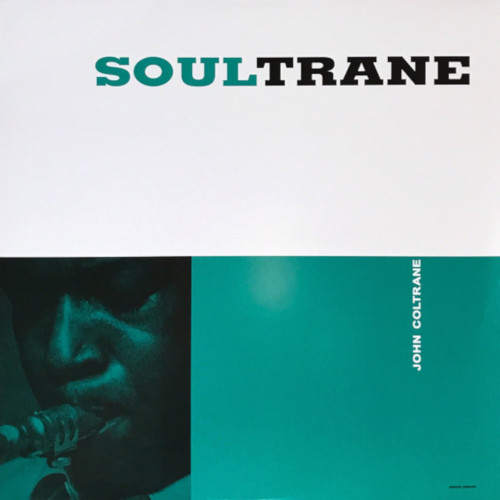 JOHN COLTRANE / ジョン・コルトレーン / Soultrane