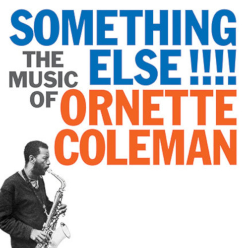 ORNETTE COLEMAN / オーネット・コールマン / Something Else(LP/180g)