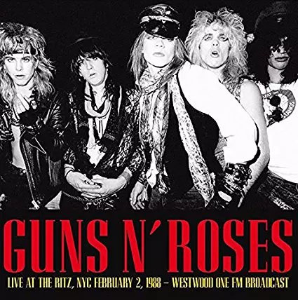 LIVE AT THE RITZ, NYC FEBURUARY 2, 1988 /GUNS N' ROSES/ガンズ