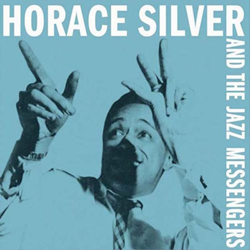 HORACE SILVER / ホレス・シルバー / Horace Siilver And The Jazz Messengers (LP/CLEAR VINYL)