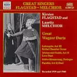 KIRSTEN FLAGSTAD / キルステン・フラグスタート  / GREAT WAGNER DUETS-LOHENGRIN/PARSIFAL/TRIS / ワーグナー:二重唱集(1939-1940)(キルステン・フラグスタート/メルヒオール)