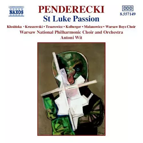 ANTONI WIT / アントニ・ヴィト / PENDERECKI:ST.LUKE PASSION