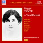 MAGGIE TEYTE / マジー・テイト / MAGGIE TEYTE:A VOCAL PORTRAIT / マギー・テイト - 声の肖像(1932-1948)