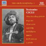 GIGLI ,BENIAMINO / ジーリ (ベニャミーノ) / GIGLI, Beniamino: Gigli Edition, Vol.  1: Milan Recordings (1918-1919) / ベニアミーノ・ジーリ:ミラノ録音集(1918-1919)