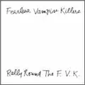 F.V.K. / RALLY ROUND THE F.V.K.