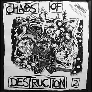 CHAOS OF DESTRUCTION 2/V.A./オムニバス (男道レコーズ)｜PUNK
