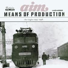 AIM (HIPHOP) / MEANS OF PRODUCTION