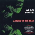 ALAN PRICE / アラン・プライス / A PRICE ON HIS HEAD