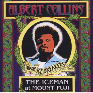 ALBERT COLLINS & ICEBREAKERS / アルバート・コリンズ& アイスブレーカーズ / THE ICEMAN AT MOUNT FUJI
