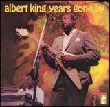 ALBERT KING / アルバート・キング / YEARS GONE BY / イヤーズ・ゴーン・バイ(国内盤帯 解説付)