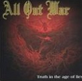 ALL OUT WAR / TRUTH IN THE AGE OF LIES